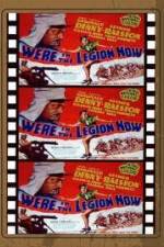 Watch We're in the Legion Now M4ufreemovies