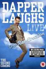 Watch Dapper Laughs Live: The Res-Erection M4ufreemovies