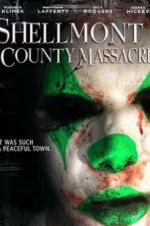 Watch Shellmont County Massacre M4ufreemovies