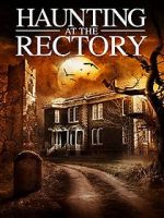 Watch A Haunting at the Rectory M4ufreemovies