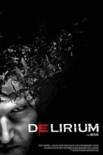 Watch Delirium M4ufreemovies