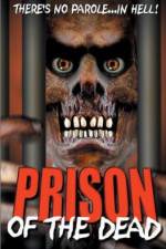 Watch Prison of the Dead M4ufreemovies