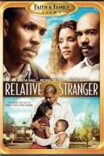 Watch Relative Stranger M4ufreemovies
