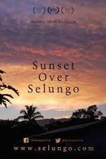 Watch Sunset Over Selungo M4ufreemovies
