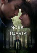 Watch MÃ¶rkt HjÃ¤rta M4ufreemovies