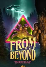 Watch From the Beyond: High Strangeness in the Bennington Triangle M4ufreemovies