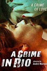 Watch A Crime in Rio M4ufreemovies