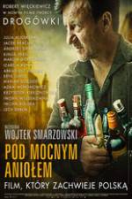 Watch Pod Mocnym Aniolem M4ufreemovies