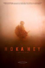 Watch A Good Day to Die, Hoka Hey M4ufreemovies