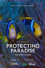 Watch Protecting Paradise: The Story of Niue M4ufreemovies