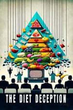 Watch The Diet Deception M4ufreemovies