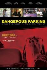 Watch Dangerous Parking M4ufreemovies