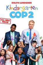 Watch Kindergarten Cop 2 M4ufreemovies