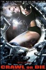 Watch Crawl or Die M4ufreemovies
