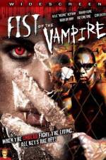 Watch Fist of the Vampire M4ufreemovies