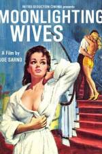 Watch Moonlighting Wives M4ufreemovies