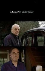 Watch When I\'m Sixty-Four M4ufreemovies