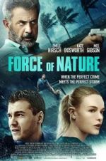 Watch Force of Nature M4ufreemovies