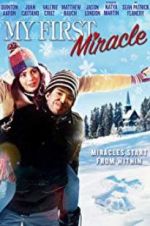 Watch My First Miracle M4ufreemovies