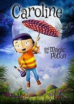 Watch Caroline and the Magic Potion M4ufreemovies