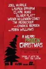 Watch A Merry Friggin' Christmas M4ufreemovies