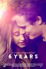 Watch 6 Years M4ufreemovies