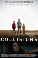 Watch Collisions M4ufreemovies
