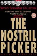 Watch The Nostril Picker M4ufreemovies