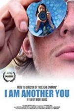 Watch I Am Another You M4ufreemovies