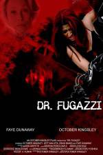 Watch The Seduction of Dr. Fugazzi M4ufreemovies