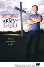 Watch Soldiers in the Army of God M4ufreemovies