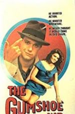 Watch The Gumshoe Kid M4ufreemovies