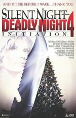 Watch Silent Night, Deadly Night 4: Initiation M4ufreemovies
