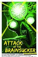 Watch Attack of the Brainsucker M4ufreemovies