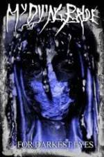 Watch My Dying Bride For Darkest Eyes M4ufreemovies