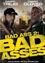 Watch Bad Ass 2: Bad Asses M4ufreemovies
