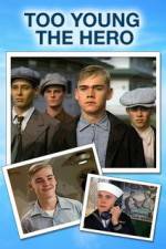Watch Too Young the Hero M4ufreemovies