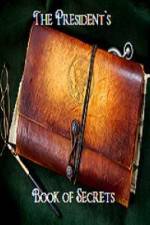 Watch The Presidents Book of Secrets M4ufreemovies