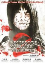 Watch The Scissors Massacre M4ufreemovies