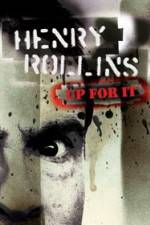 Watch Henry Rollins Up for It M4ufreemovies