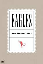 Watch Eagles Hell Freezes Over M4ufreemovies