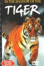 Watch National Geographic In The Shadow of The Tiger M4ufreemovies