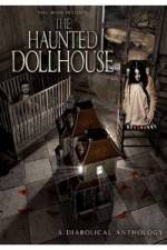 Watch The Haunted Dollhouse M4ufreemovies