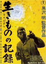 Watch Ikimono no kiroku M4ufreemovies