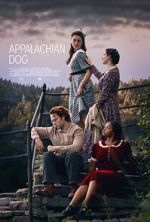 Watch Appalachian Dog M4ufreemovies