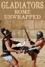 Watch Gladiators: Rome Unwrapped M4ufreemovies