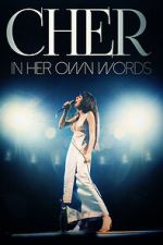 Watch Cher: In Her Own Words M4ufreemovies