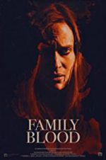 Watch Family Blood M4ufreemovies