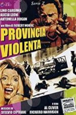 Watch Provincia violenta M4ufreemovies