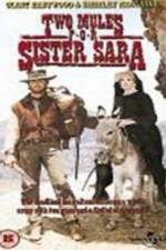 Watch Two Mules for Sister Sara M4ufreemovies